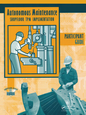 cover image of Autonomous Maintenance Video Participants Guide